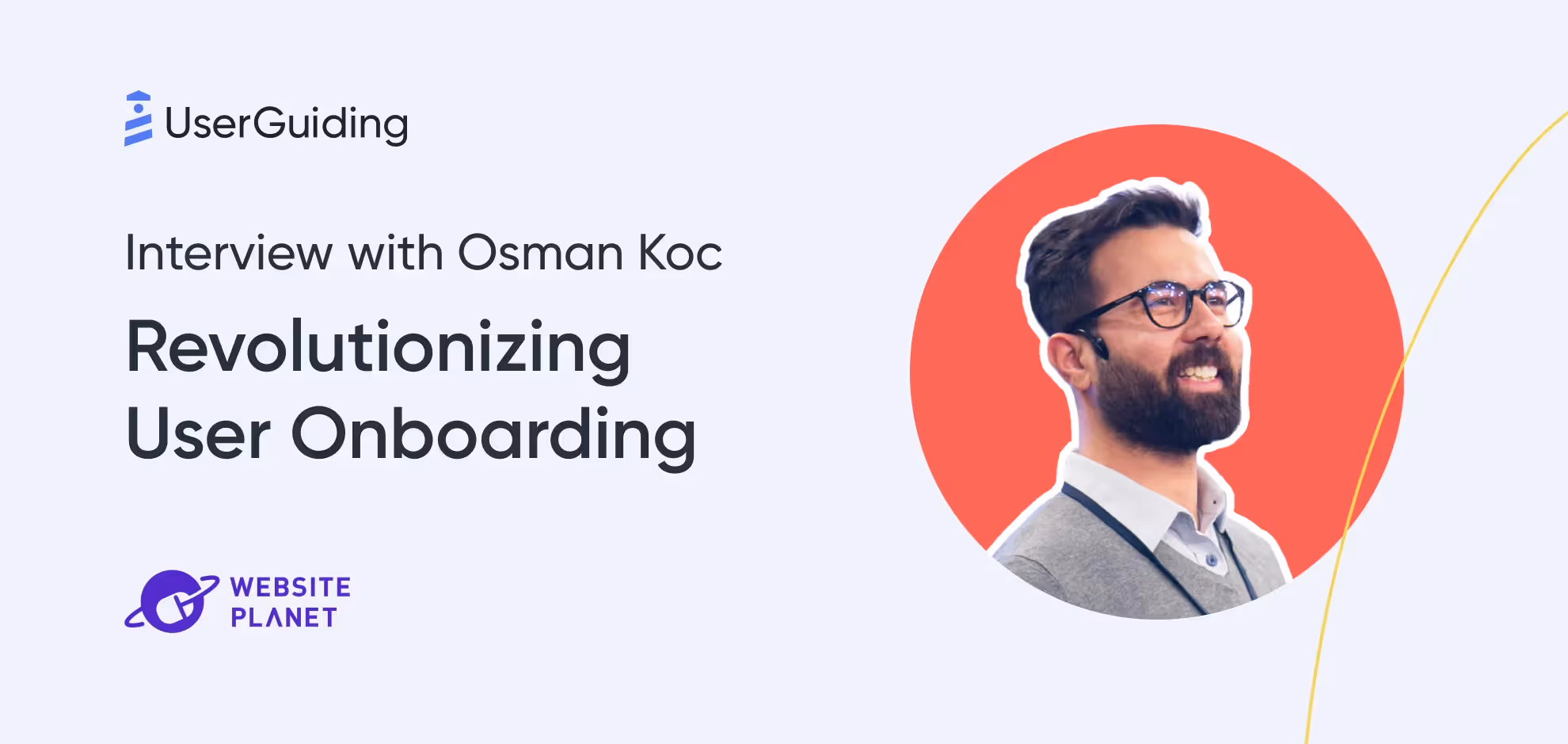 WebsitePlanet Asked; Osman Koc Answered: The Latest UserGuiding Interview