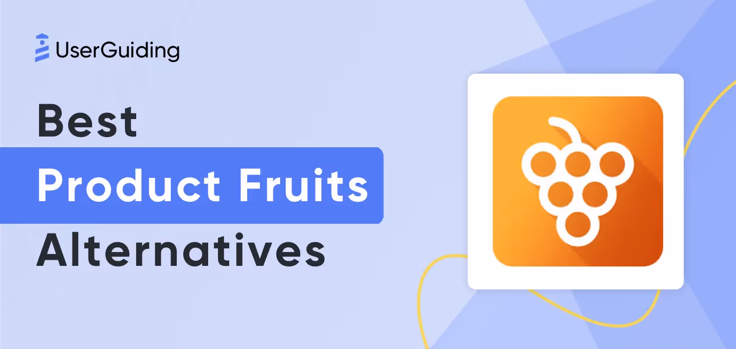 Alternatives à Product Fruits : Les 7 meilleures options (payantes et gratuites)
