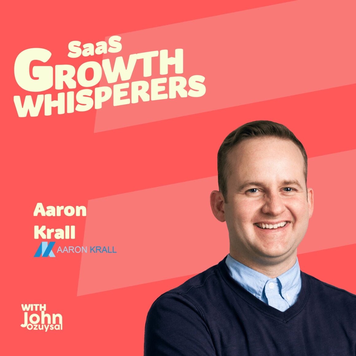 aaron krall saas growth whisperers podcast espisode 2 userguiding