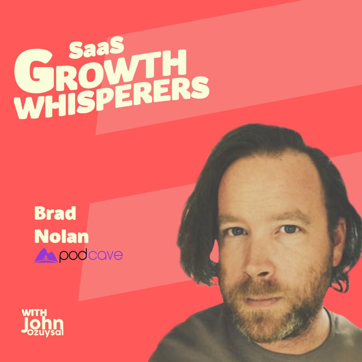 brad nolan saas growth whisperers podcast espisode 12 userguiding