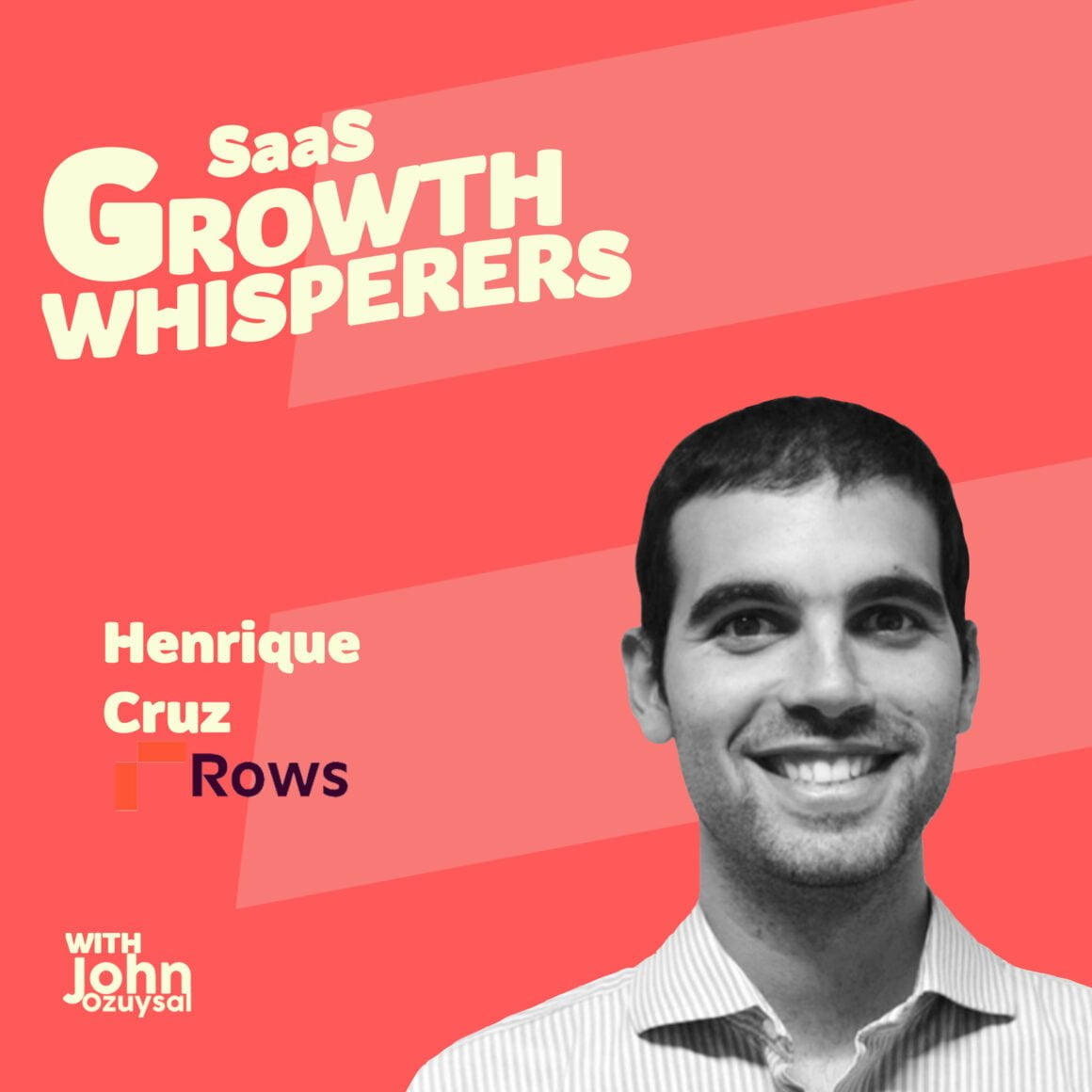 henrique cruz saas growth whisperers podcast espisode 5 userguiding
