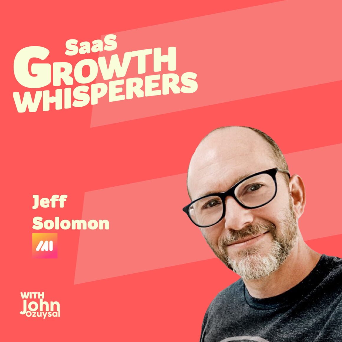 jeff solomon saas growth whisperers podcast espisode 8 userguiding