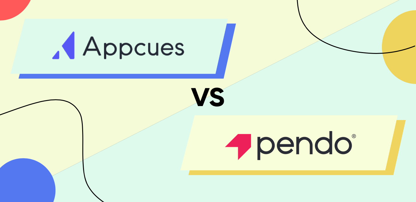 Appcues vs. Pendo