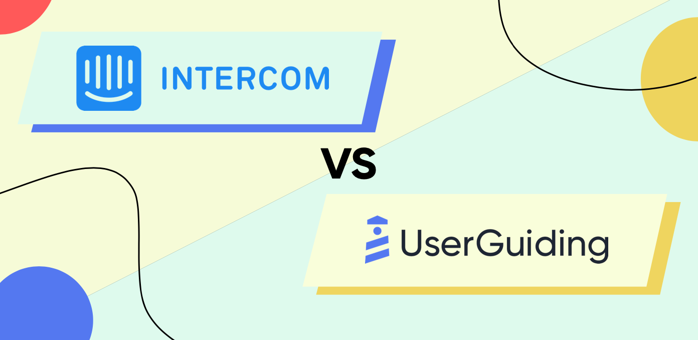 Intercom vs. UserGuiding 2023 Comparison