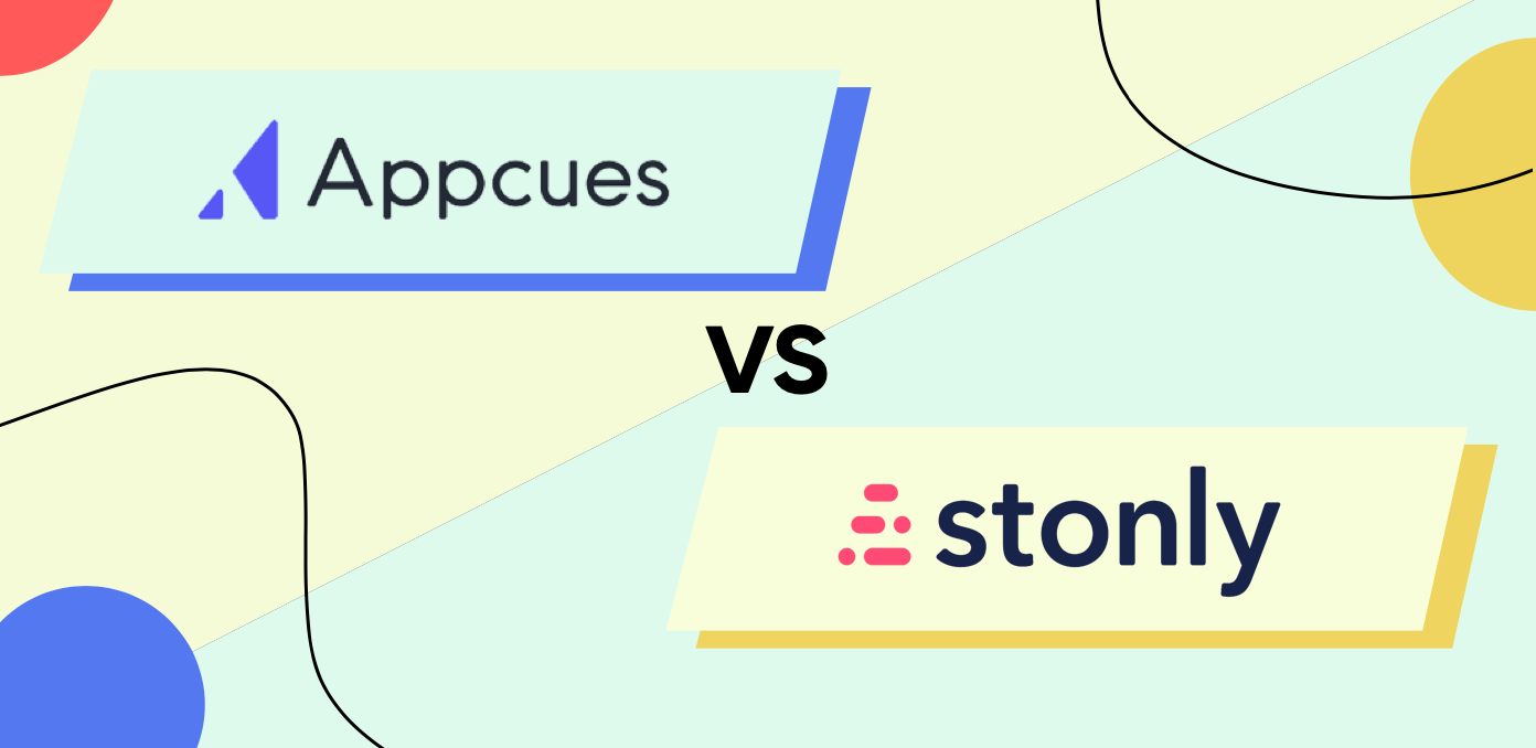 Appcues vs. Stonly